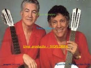 Tonico & tinoco chico mineiro