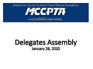 Delegates Assembly January 28 2020 MCCPTA Bylaws Bylaws