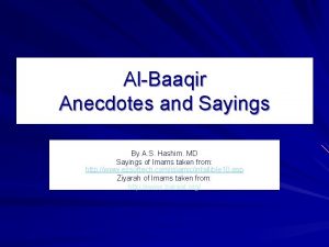 AlBaaqir Anecdotes and Sayings By A S Hashim