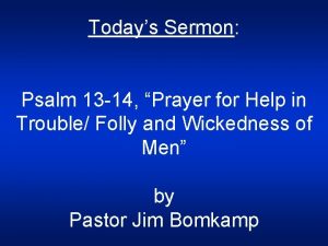 Sermon on psalm 13