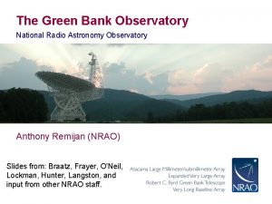 The Green Bank Observatory National Radio Astronomy Observatory