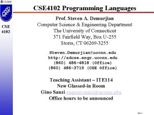 CSE 4102 Programming Languages CSE 4102 Prof Steven