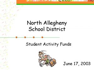 North Allegheny School District Student Activity Funds June