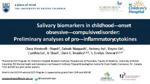Salivary biomarkers in childhoodonset obsessivecompulsivedisorder Preliminary analyses of