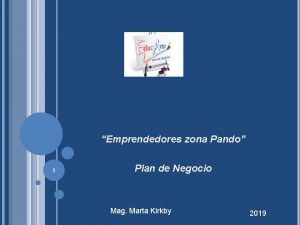 Emprendedores zona Pando 1 Plan de Negocio Mag