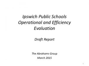 Ipswich Public Schools Operational and Efficiency Evaluation Draft