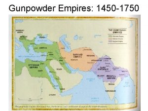 Land based empires 1450 to 1750