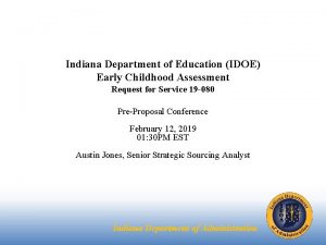 Indiana Department of Education IDOE Early Childhood Assessment