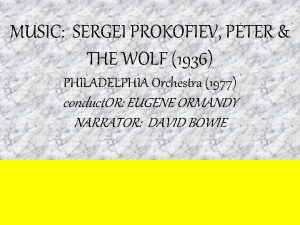 MUSIC SERGEI PROKOFIEV PETER THE WOLF 1936 PHILADELPHIA