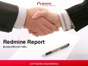 Redmine Report By NGUYN HUY HIU SOFTWARE ENGINEERING