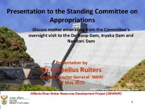 Presentation to the Standing Committee on Appropriations Discuss