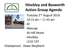 Hinckley and Bosworth Action Group Agenda Tuesday 2