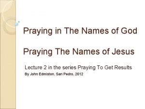 Praying in The Names of God Praying The