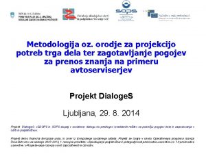 Metodologija oz orodje za projekcijo potreb trga dela