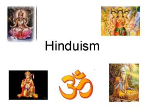 Hinduism Hindu Indier Hinduism r summan av hur