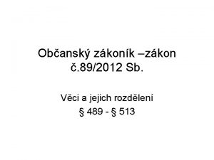 Obansk zkonk zkon 892012 Sb Vci a jejich