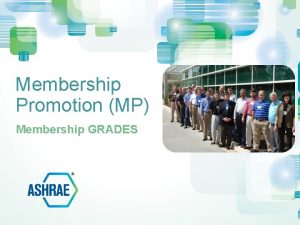 Membership Promotion MP Membership GRADES Membership Types What