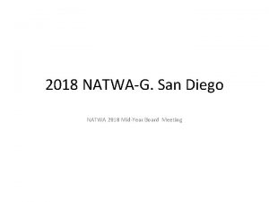 2018 NATWAG San Diego NATWA 2018 MidYear Board