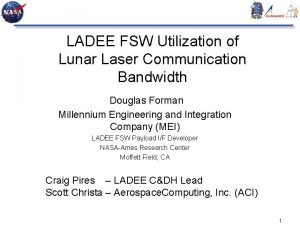 LADEE FSW Utilization of Lunar Laser Communication Bandwidth