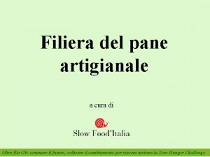 Filiera del pane artigianale a cura di Oltre