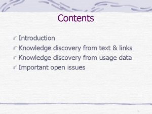 Contents Introduction Knowledge discovery from text links Knowledge