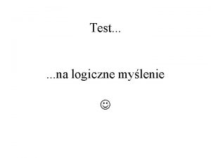 Test na logiczne mylenie Wyjmij czyst kartk z