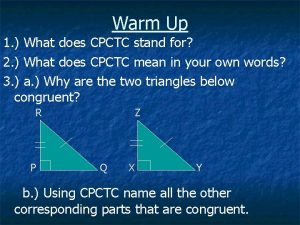 What does cpctc stand for? *