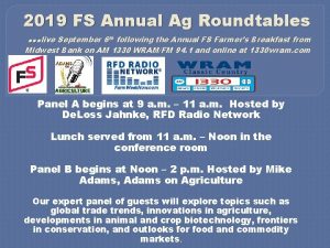 2019 FS Annual Ag Roundtables live September 6