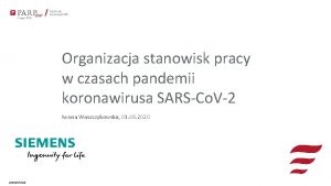 Organizacja stanowisk pracy w czasach pandemii koronawirusa SARSCo