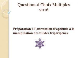 Questions Choix Multiples 2016 Prparation lattestation daptitude la