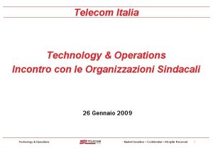 Telecom Italia Technology Operations Incontro con le Organizzazioni