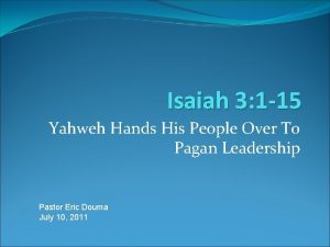 Isaiah 3 1 15 Yahweh Hands His People