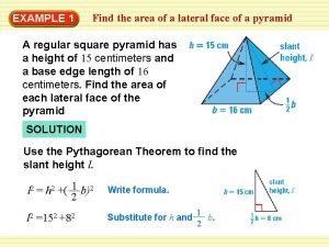 EXAMPLE 1 Find the area of a lateral