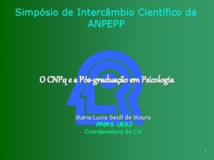 Simpsio de Intercmbio Cientfico da ANPEPP O CNPq