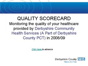 Quality monitoring scorecard