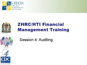 ZHRCHTI Financial Management Training Session 4 Auditing Learning