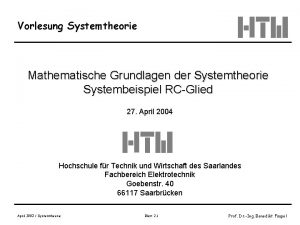 Vorlesung Systemtheorie Mathematische Grundlagen der Systemtheorie Systembeispiel RCGlied