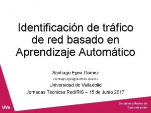 Identificacin de trfico de red basado en Aprendizaje