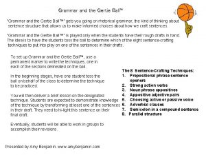 Grammar and the Gertie Ball Grammar and the