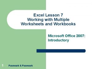 Excel Lesson 7 Working with Multiple Worksheets and