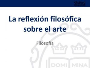 La reflexin filosfica sobre el arte Filosofa La