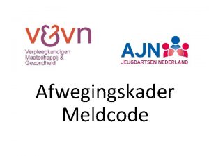 Afwegingskader Meldcode VVN Verpleegkundigen verzorgenden verpleegkundig specialisten 80