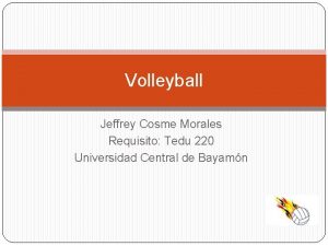 Volleyball Jeffrey Cosme Morales Requisito Tedu 220 Universidad