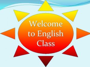 Welcome english class