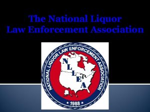 National liquor law enforcement association