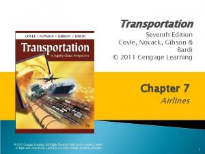 Transportation Seventh Edition Coyle Novack Gibson Bardi 2011