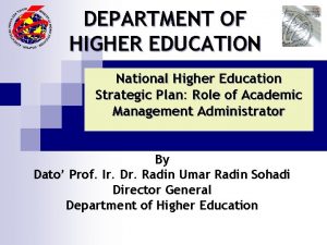 DEPARTMENT OF HIGHER EDUCATION National Higher Education Strategic