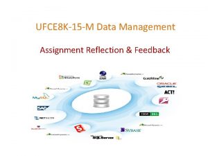 UFCE 8 K15 M Data Management Assignment Reflection