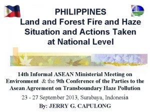 PHILIPPINES Land Forest Fire and Haze Situation and