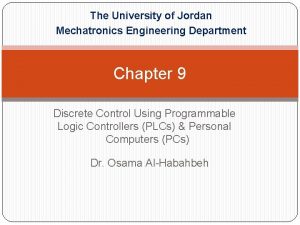 The University of Jordan Mechatronics Engineering Department Chapter